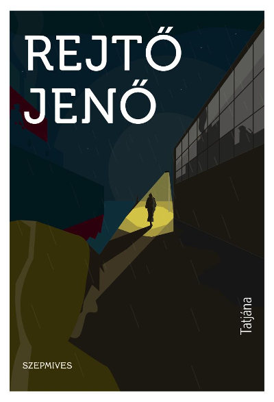 A Rejtő-zködő Tatjána