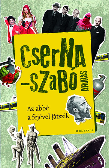 A történelem faszagyerekei