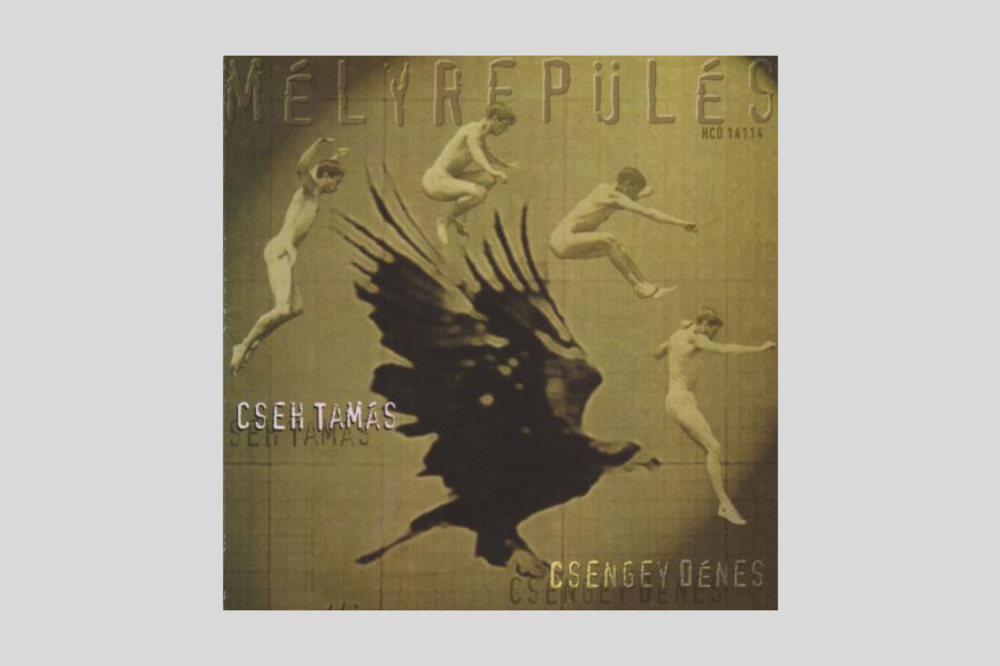 Cseh Tamás–Csengey Dénes „Mélyrepülés” című albumának borítója