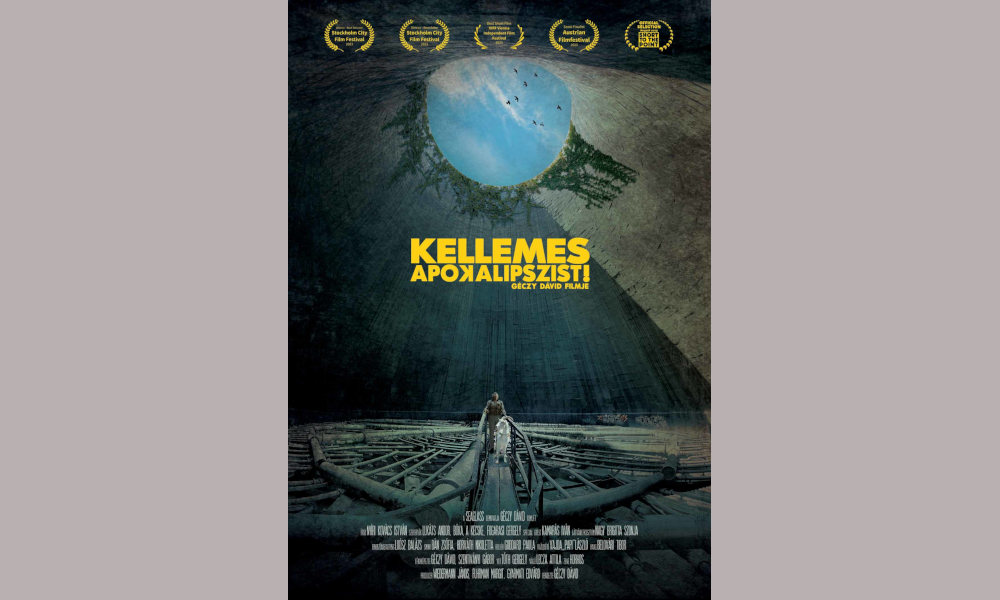 A „Kellemes Apokalipszist!” című film plakátja  Kép forrása: Sós Zoltán